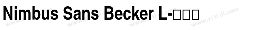 Nimbus Sans Becker L字体转换